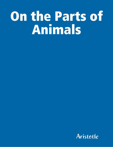 On the Parts of Animals