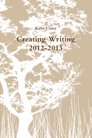 Creating Writing 2012-2013