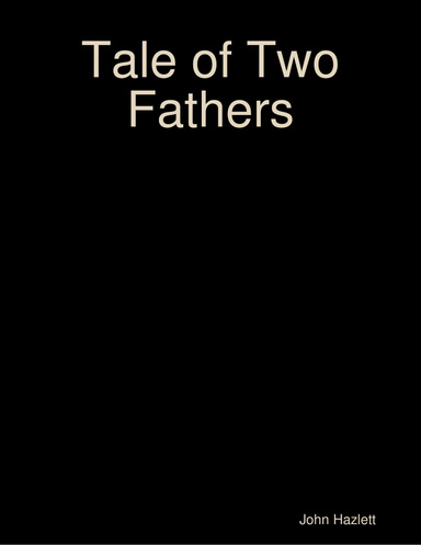 Tale of Two Fathers