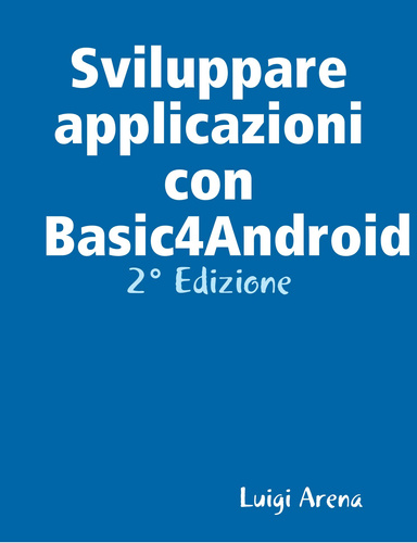 Sviluppare applicazioni con Basic Android