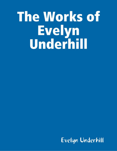 The Works of Evelyn Underhill