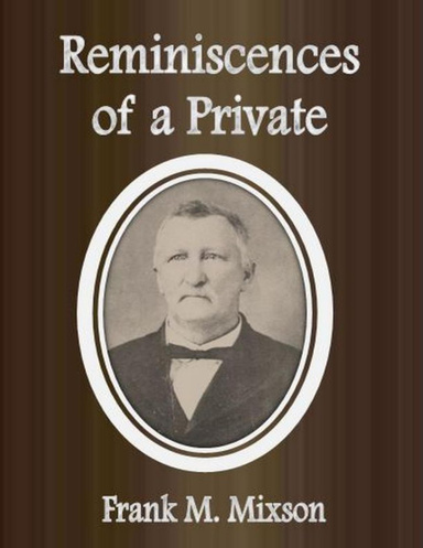 Reminiscences of a Private