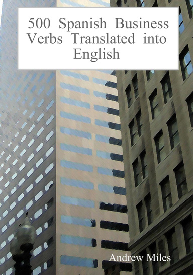500 Spanish Business Verbs Translated into English