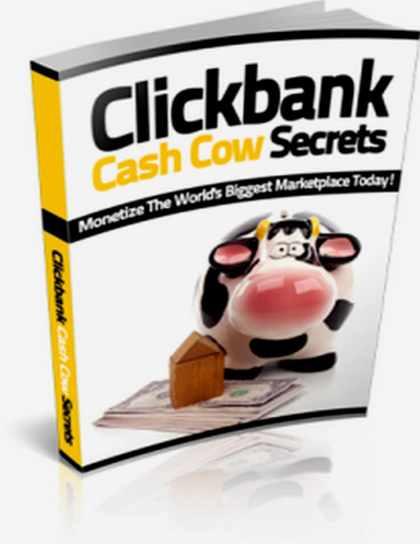 Clickbank Cash Cow Secrets