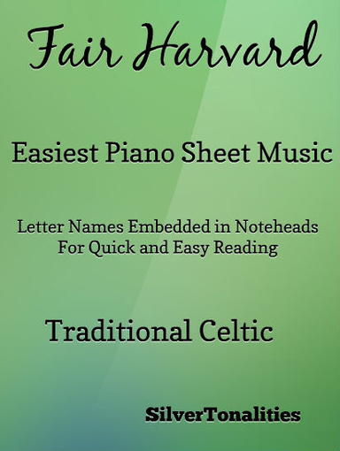 Fair Harvard Easy Piano Sheet Music Pdf