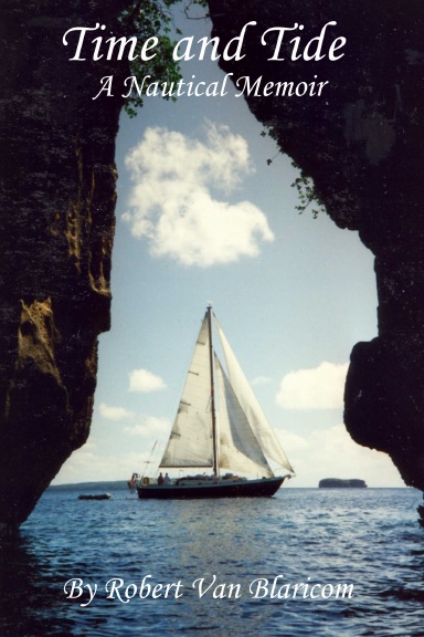 Time and Tide: A Nautical Memoir