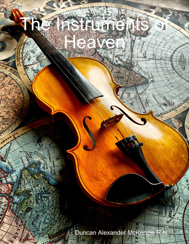The Instruments of Heaven