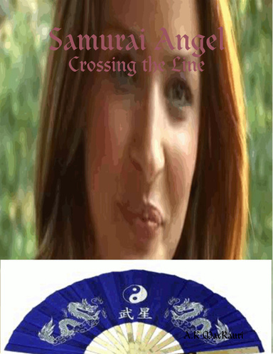 Samurai Angel: Crossing the Line