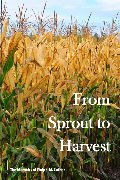 From Sprout to Harvest