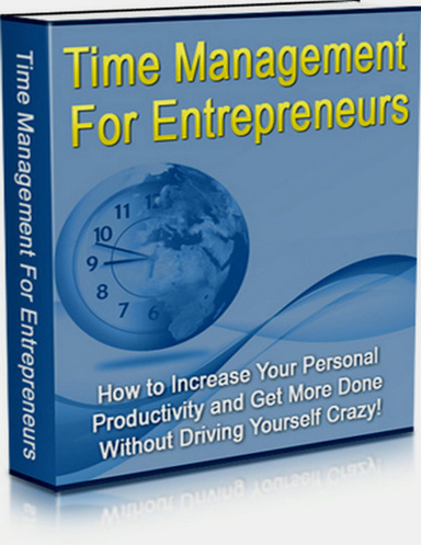 Time Management for Entrepreneurs