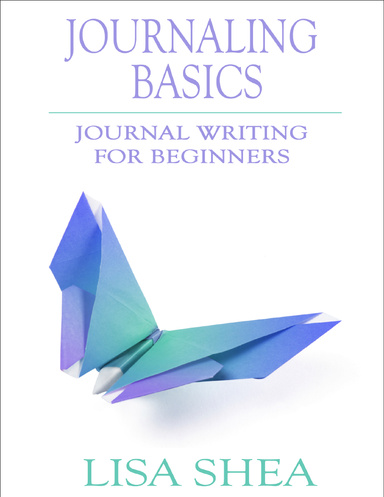 Journaling Basics - Journal Writing for Beginners