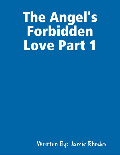 The Angel's Forbiddon Love