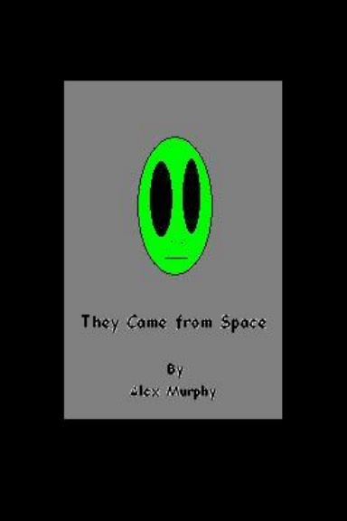 They Came from Space