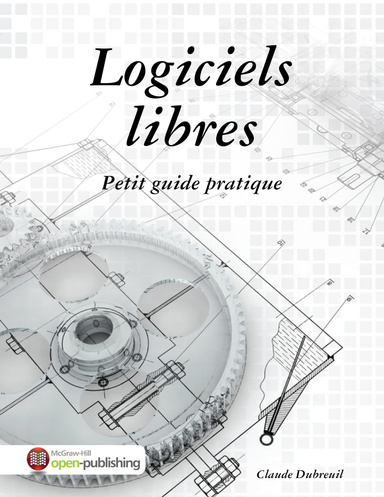 Logiciels Libres - Petit Guide Pratique