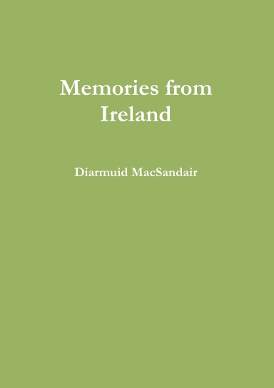 Memories from Ireland