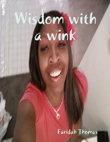 Wisdom with a wink