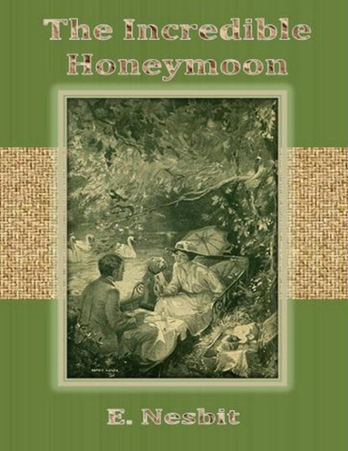 The Incredible Honeymoon