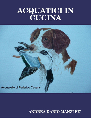 ACQUATICI IN CUCINA
