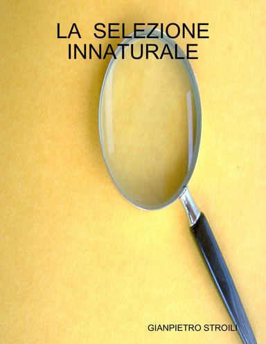 LA  SELEZIONE  INNATURALE