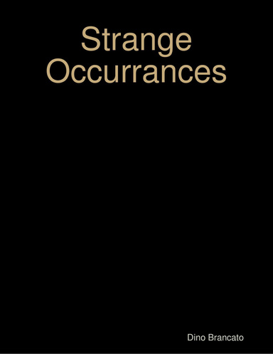 Strange Occurrances
