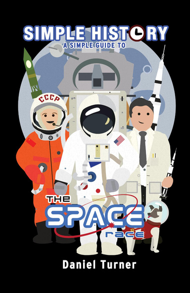Simple History: The Space Race