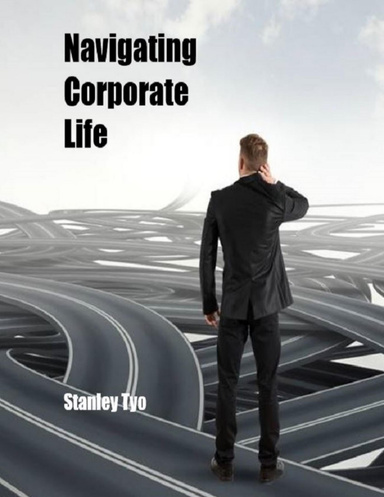 Navigating Corporate Life
