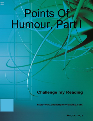 Points Of Humour, Part I