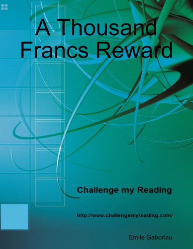 A Thousand Francs Reward