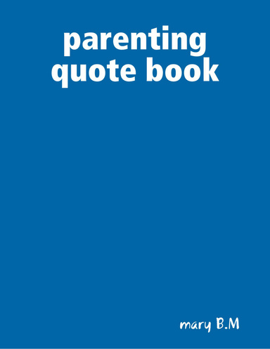 parenting quote book