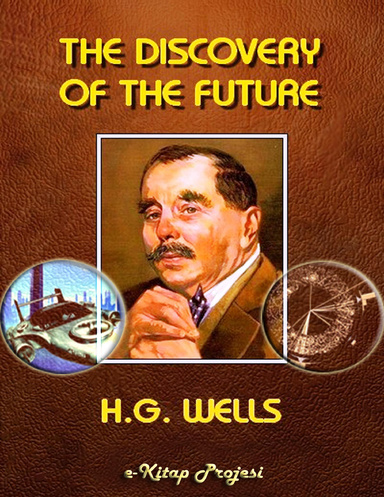 The Discovery of the Future