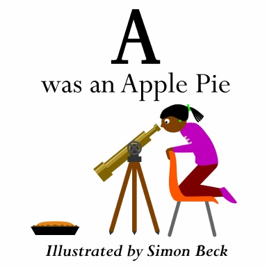 A was an Apple Pie
