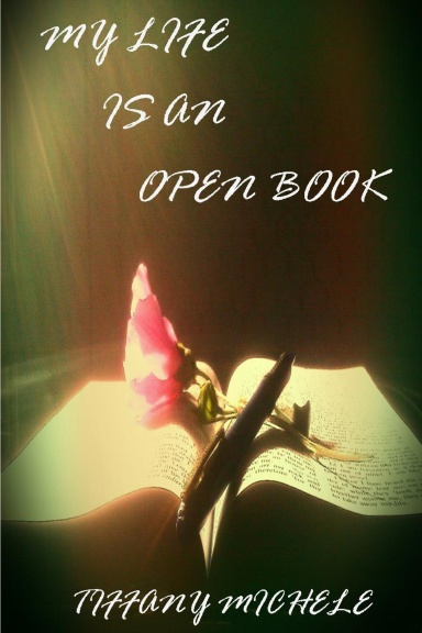 My Life Is an Open Book
