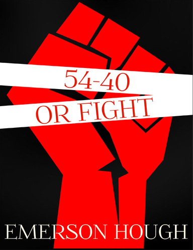 54-40 or Fight