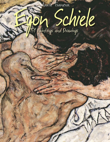Egon Schiele: 159 Paintings and Drawings