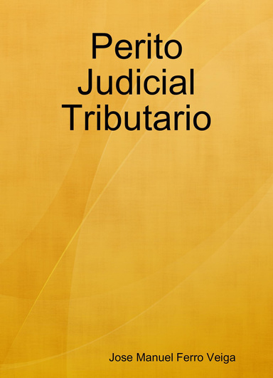Perito Judicial Tributario