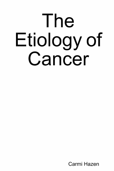 The Etiology of Cancer