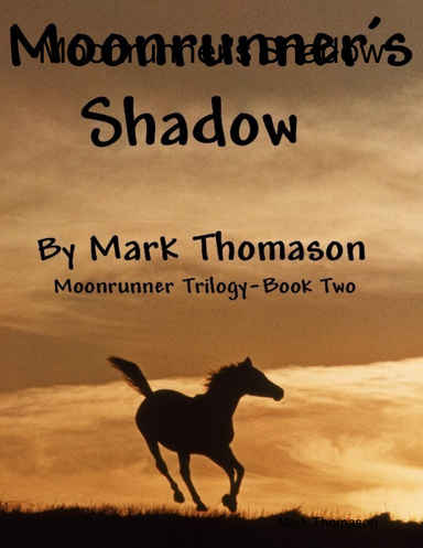 Moonrunner's Shadow
