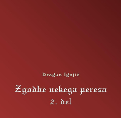 ZGODBE NEKEGA PERESA 2