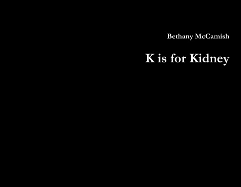 K is for Kidney