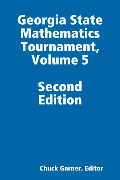 Georgia State Mathematics Tournament, Volume 5