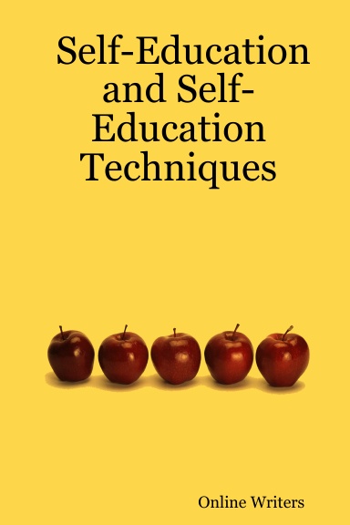 Self-Education and Self-Education Techniques