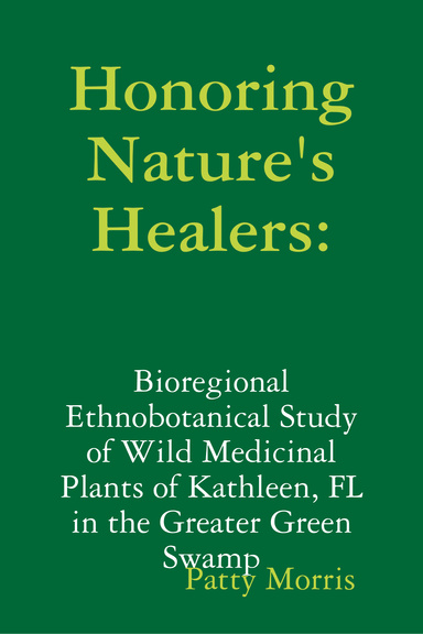 Honoring Nature's Healers