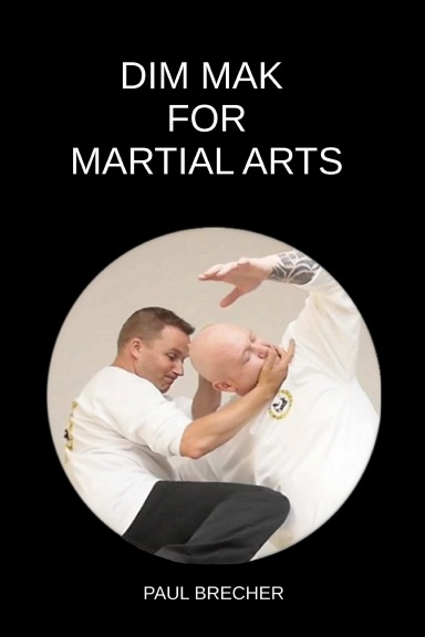 Dim Mak For Martial Arts