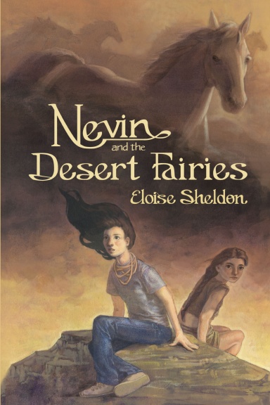 Nevin and the Desert Fairies