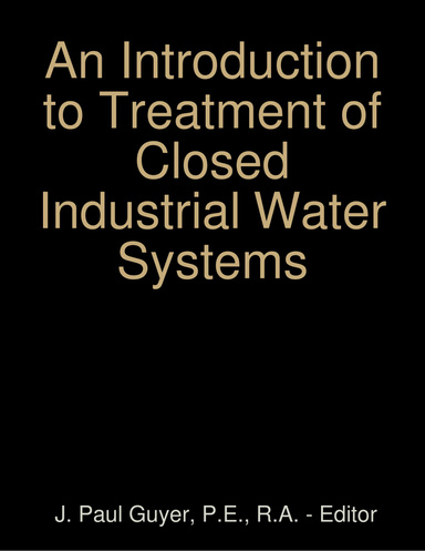An Introduction to Treatment of Closed Industrial Water Systems