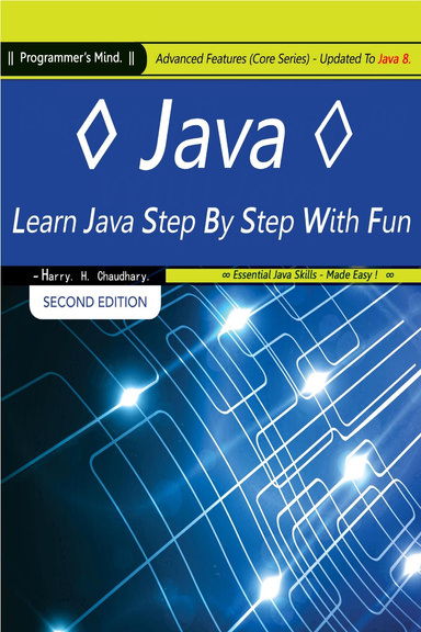 java-learn-java-step-by-step-with-fun-advanced-features-core-series-updated-to-java-8