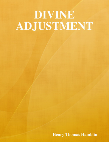 Divine Adjustment