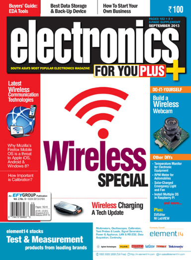 Electronics For You, September 2013