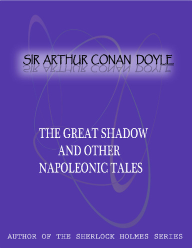 The Great Shadow And Other Napoleonic Tales