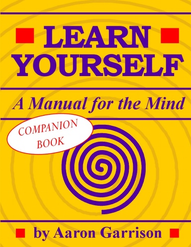 Learn Yourself: A Manual for the Mind - Companion Book